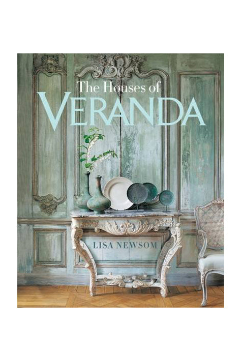 The Houses of Veranda: The Art of Living Well - Magpie Style