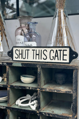 Shut The Gate