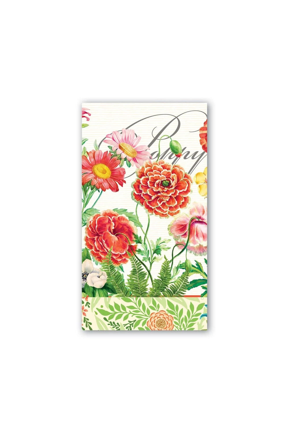 MICHEL DESIGN WORKS Poppies & Posies Hostess Napkins