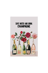 Card - Save Water Drink Champagne