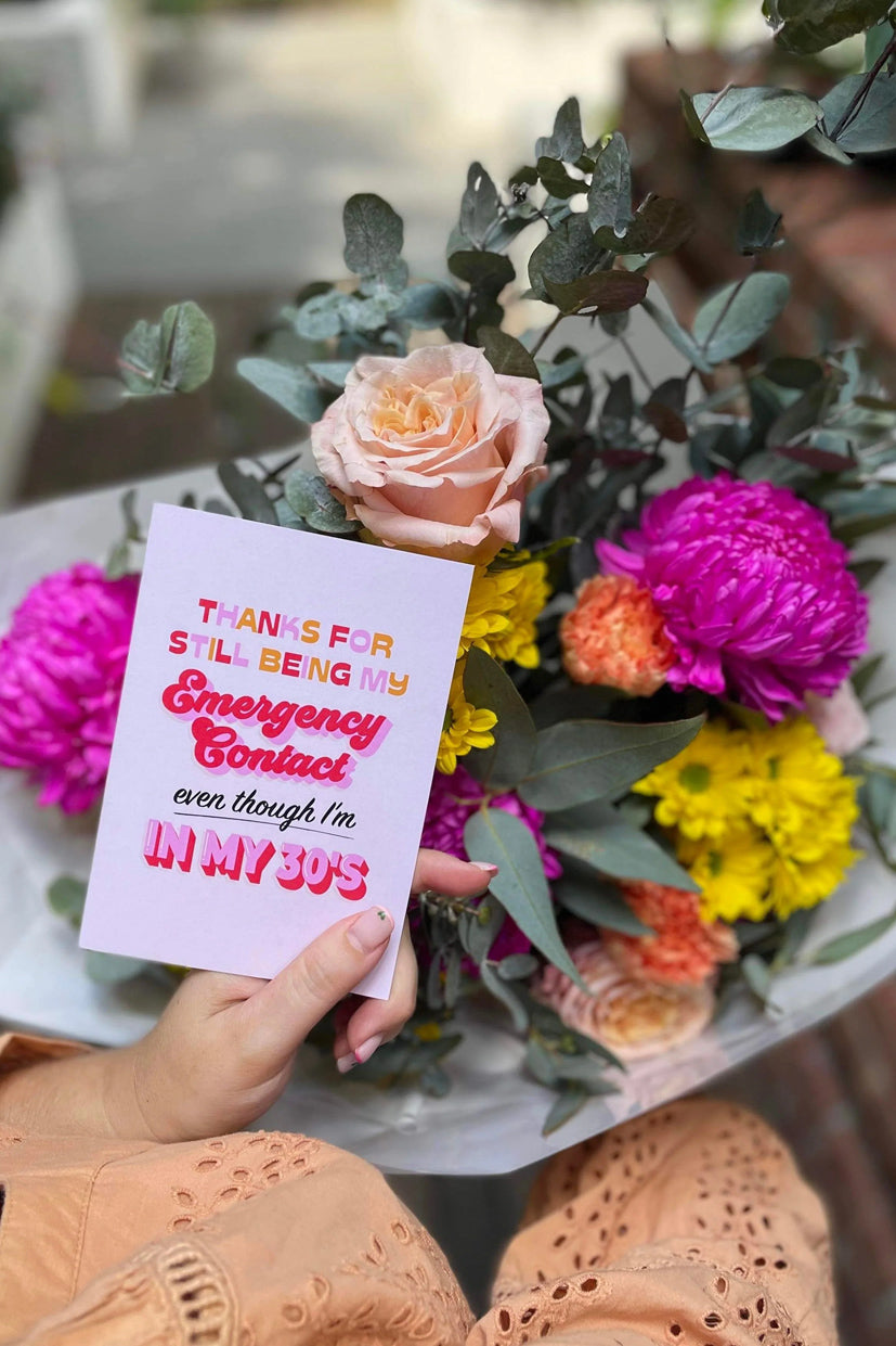 Thanks for still being my emergency contact - Card - Magpie Style