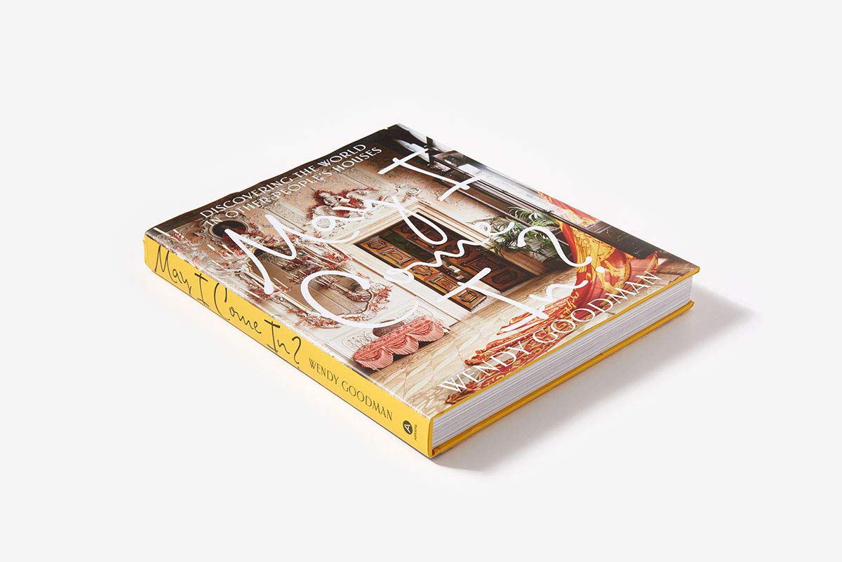 May I Come In?: Discovering The World In Other People's Houses - Coffee Table Books - [product type] - Magpie Style