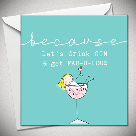Card- Let's drink gin and get fabulous