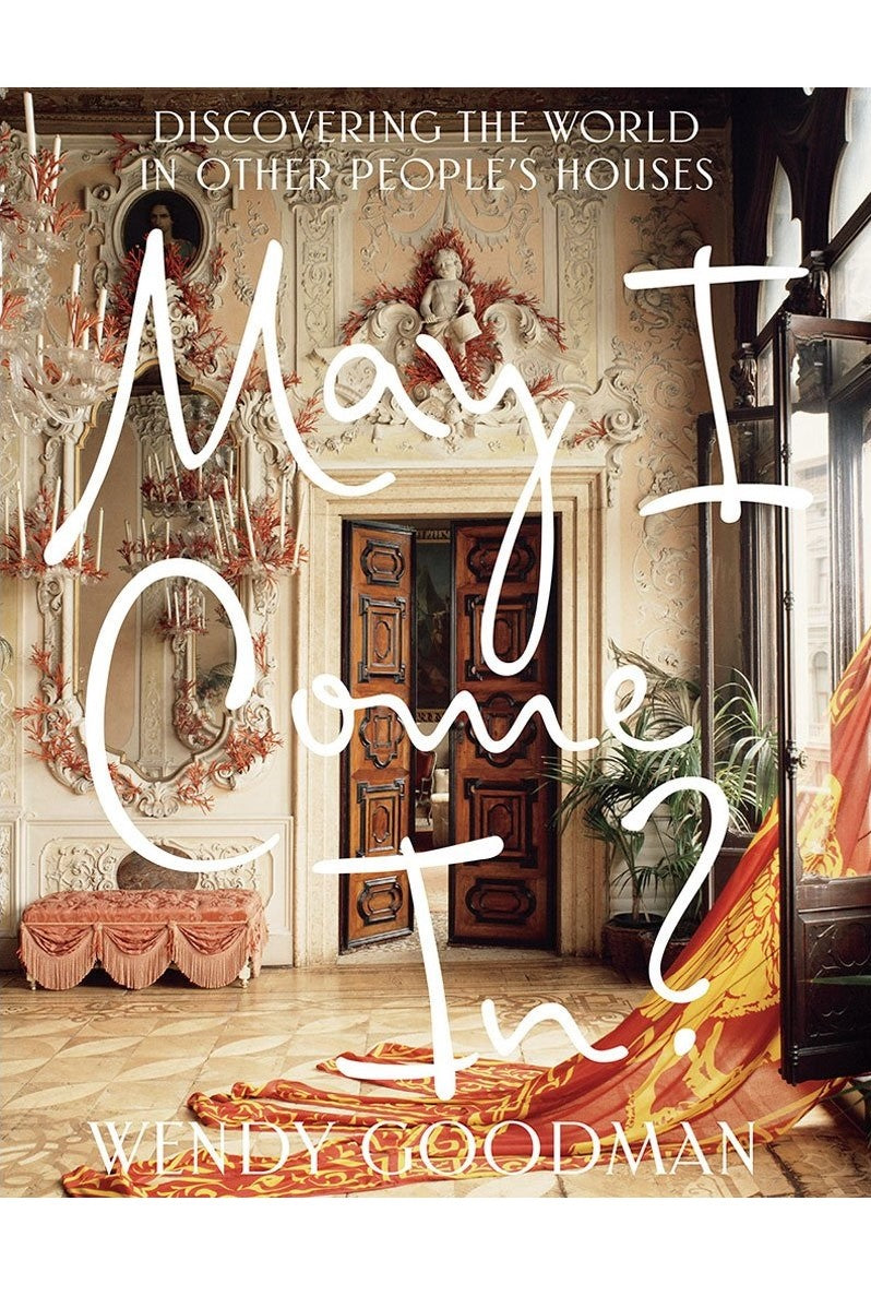 May I Come In?: Discovering The World In Other People's Houses - Coffee Table Books - [product type] - Magpie Style